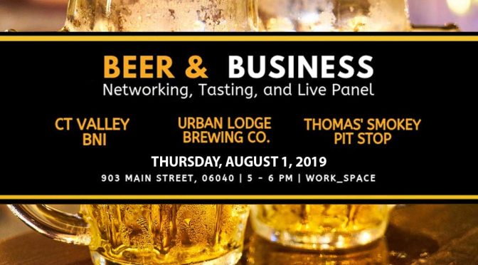 Beer & Business, August 1, 2019